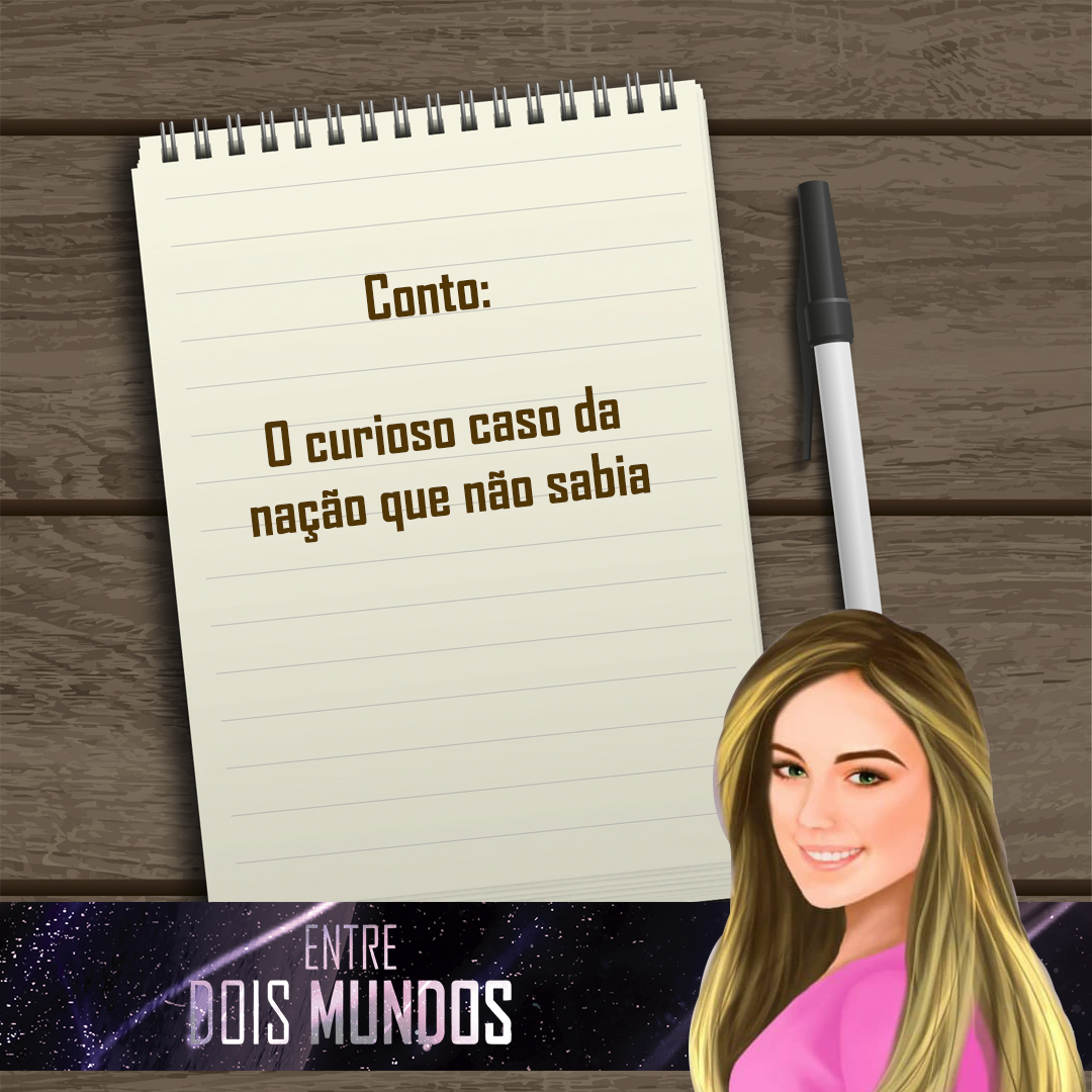 O curioso caso da nação que não&nbsp;sabia